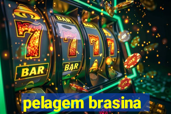 pelagem brasina